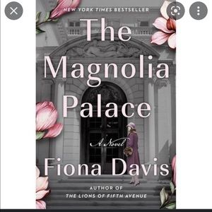 The Magnolia Palace book by Fiona Davis